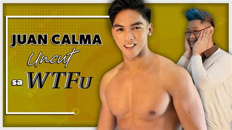 Juan Calma UNCUT sa WTFu .